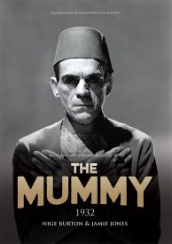 The Mummy 1932 Ultimate Guide