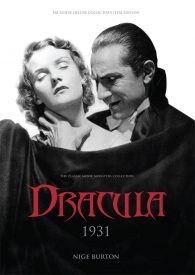 Dracula 1931 Deluxe Signed Hardback