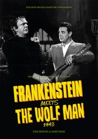 Frankenstein Meets the Wolf Man 1943 Ultimate Guide