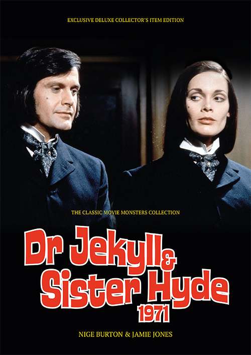 Dr Jekyll & Sister Hyde 1971 Ultimate Guide