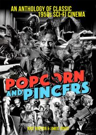 Popcorn and Pincers 1950s Sci-Fi Movie Anthology