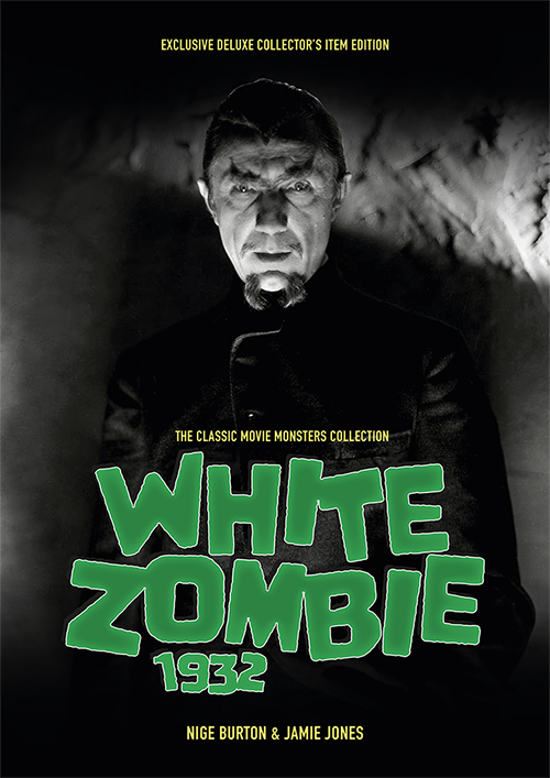 White Zombie 1932 Ultimate Guide