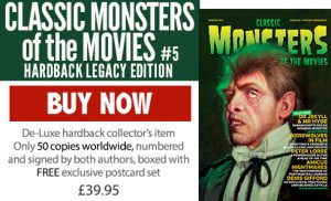 Classic Monsters of the Movies issue #5 Legacy Edition Hardback