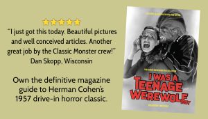 Ultimate Guide magazine to I Was a Teenage Werewolf 1957 from Classic Monsters
