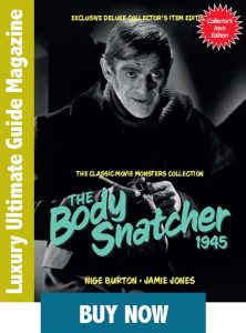 The Body Snatcher 1945 Ultimate Movie Guide Magazine