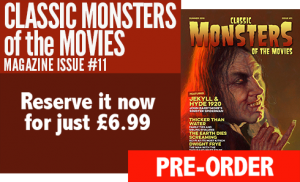 Classic Monsters of the Movies issue #11