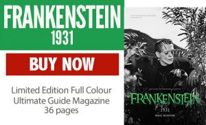 Frankenstein 1931 Ultimate Guide Magazine