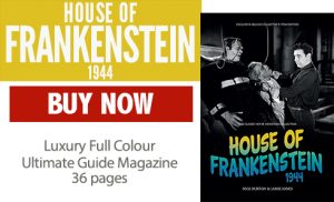 House of Frankenstein 1944 Ultimate Guide Magazine