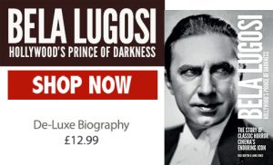 Bela Lugosi: Hollywood's Prince of Darkness