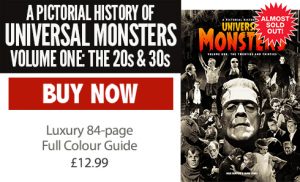 A Pictorial History of Universal Monsters Volume One: The Twenties and Thirties