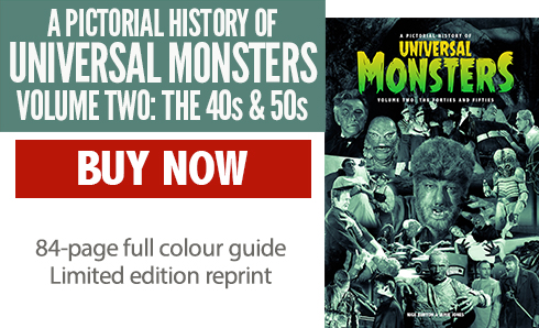 A Pictorial History of Universal Monsters Volume Two: The Forties and Fifties