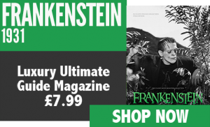 Frankenstein 1931 Ultimate Guide