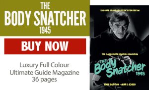 The Body Snatcher 1945 Ultimate Guide Magazine