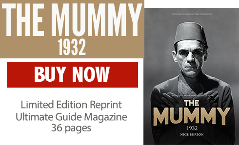 The Mummy 1932 Ultimate Guide Magazine