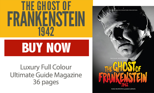 The Ghost of Frankenstein 1942 Ultimate Guide Magazine