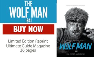 The Wolf Man 1941 Ultimate Guide Magazine