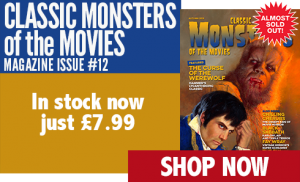 Classic Monsters of the Movies issue #12