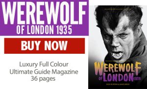 WereWolf of London 1935 Ultimate Guide Magazine