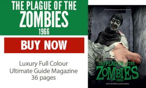 The Plague of the Zombies 1966 Ultimate Guide Magazine