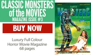 Classic Monsters of the Movies Magazine issue #3