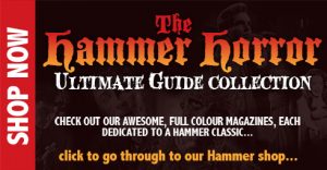 View our range of full colour luxury Hammer Horror movie guide magazines